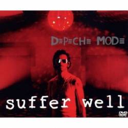 Depeche Mode : Suffer Well